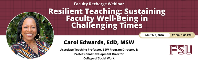 March Webinar: Resilient Teaching: Sustaining Faculty Well-Being in Challenging Times
